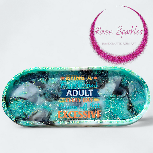 Adulting Seems Excessive tray (medium)